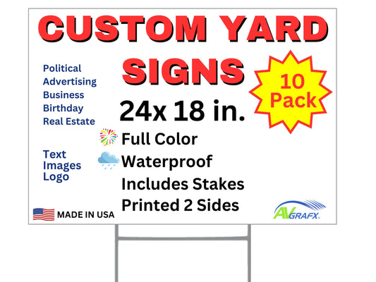 10 Pack UV Printed Custom Yard Signs for special occasions business advertising, realtors, sales events with our custom yard signs! Add text, colors, images, place your sign in the yard or business.