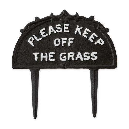 Please Keep Off The Grass Garden Stake